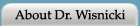 About Dr. Wisnicki